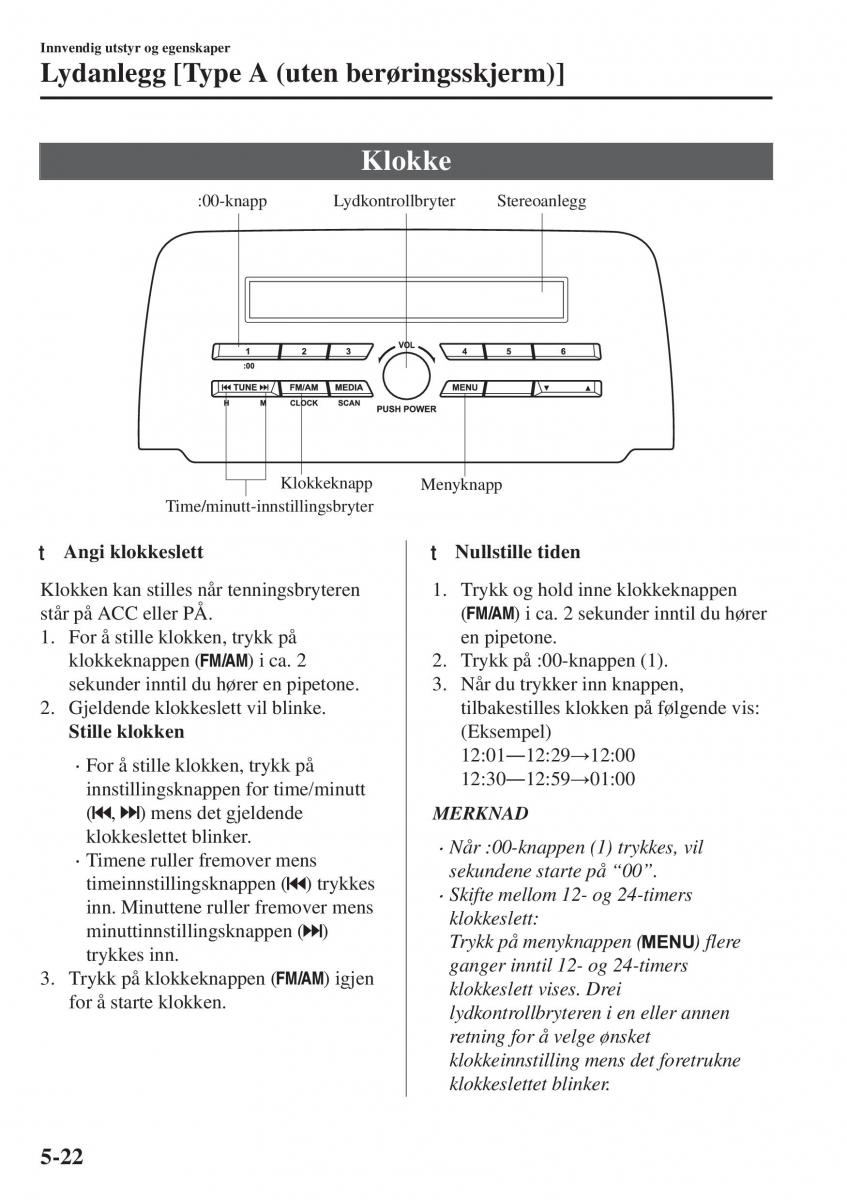 Mazda CX 5 II 2 bruksanvisningen / page 416