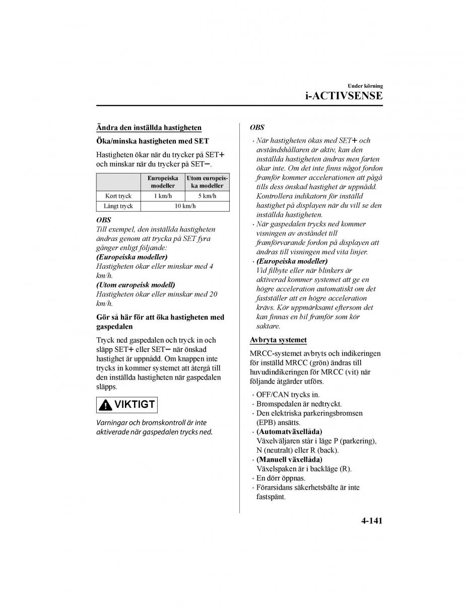 Mazda CX 5 II 2 instruktionsbok / page 304