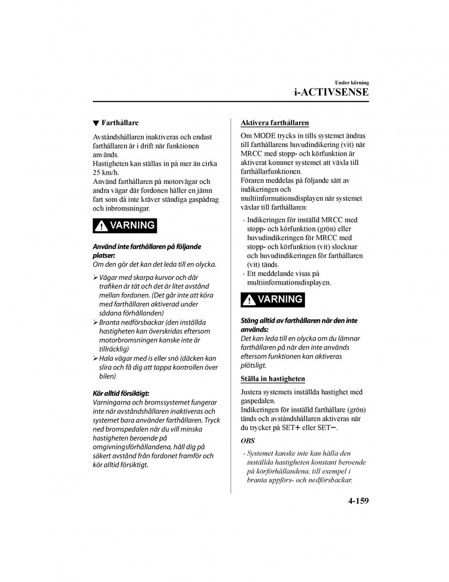 Mazda CX 5 II 2 instruktionsbok / page 322