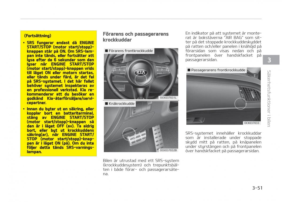 KIA Stinger instruktionsbok / page 71