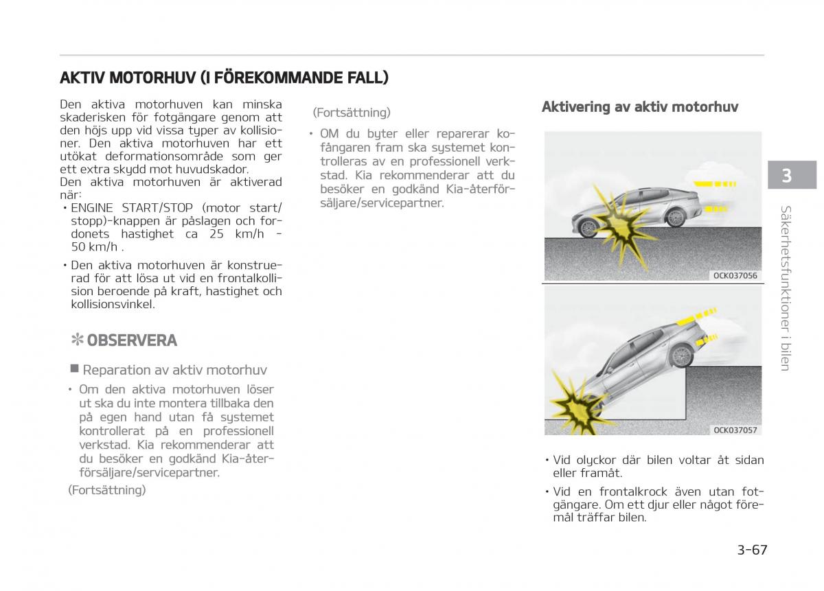 KIA Stinger instruktionsbok / page 87