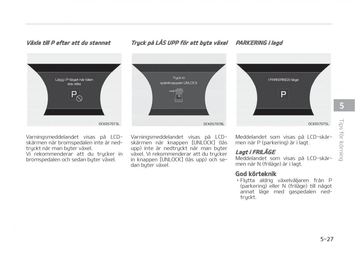 KIA Stinger instruktionsbok / page 259