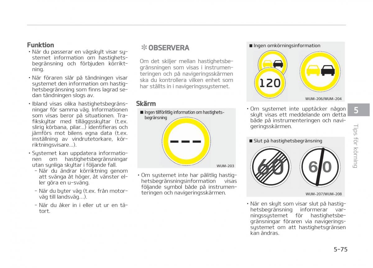 KIA Stinger instruktionsbok / page 307