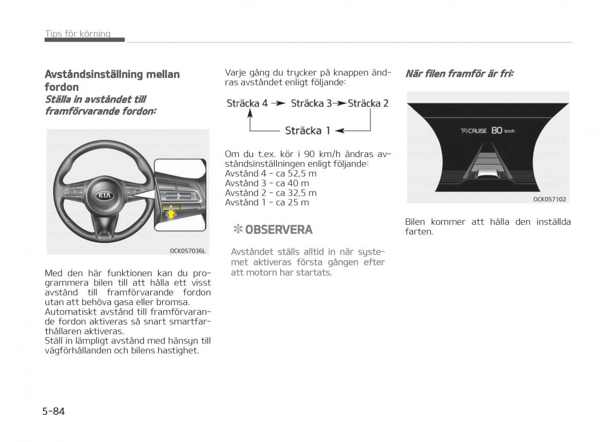 KIA Stinger instruktionsbok / page 316