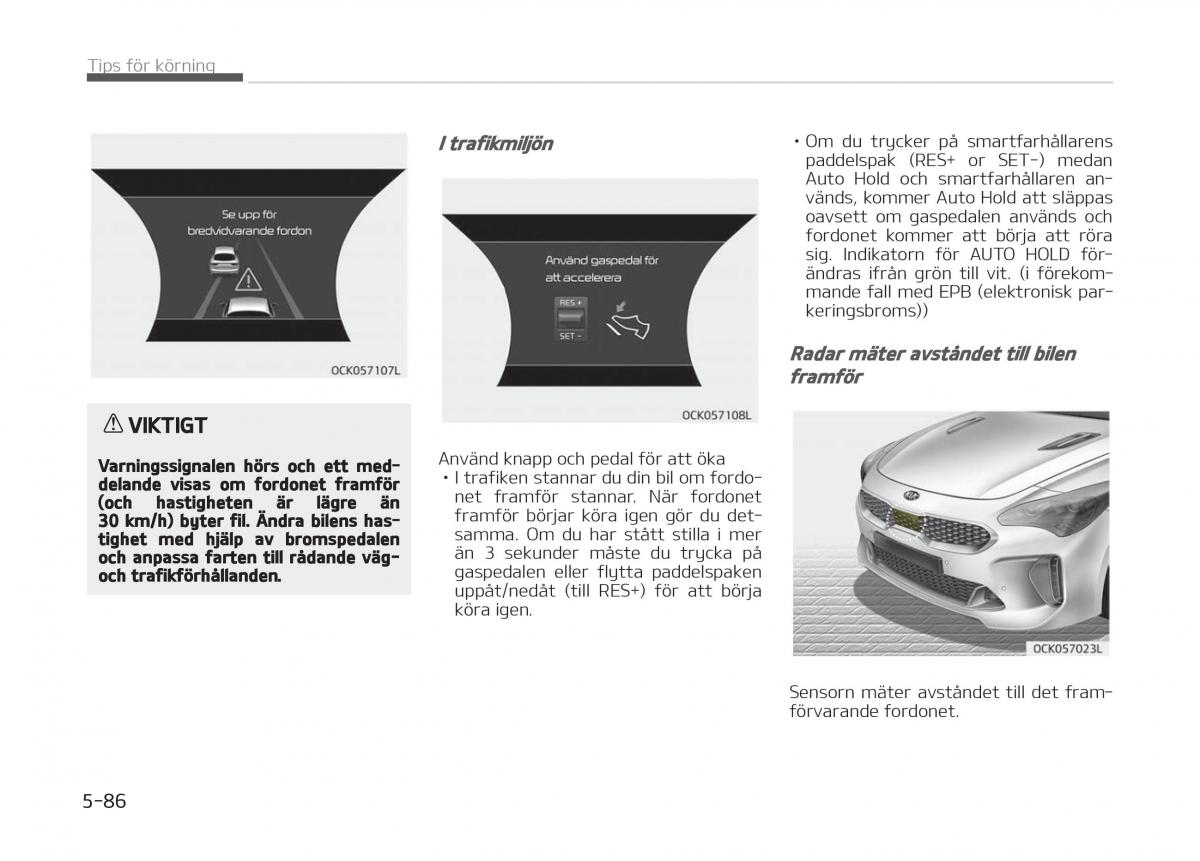 KIA Stinger instruktionsbok / page 318