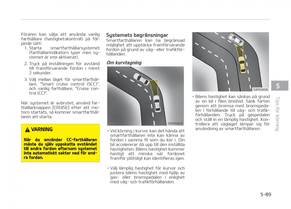 KIA Stinger instruktionsbok / page 321