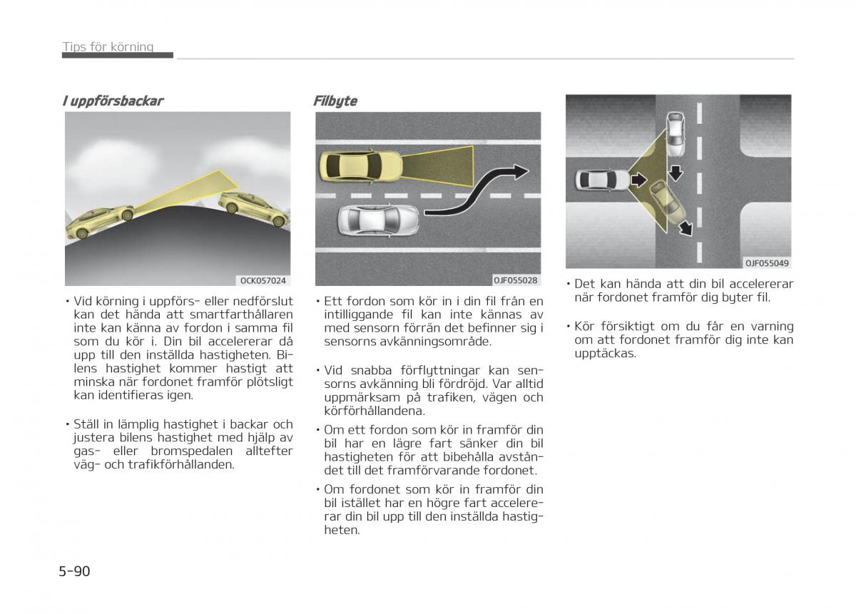 KIA Stinger instruktionsbok / page 322