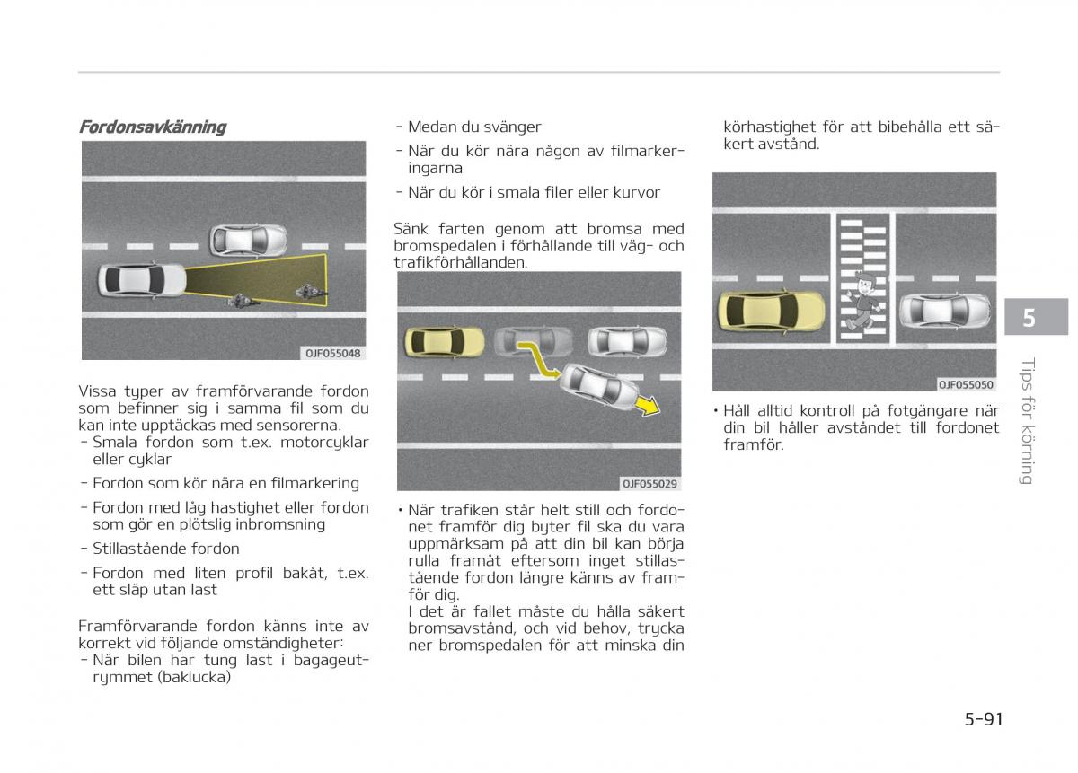 KIA Stinger instruktionsbok / page 323