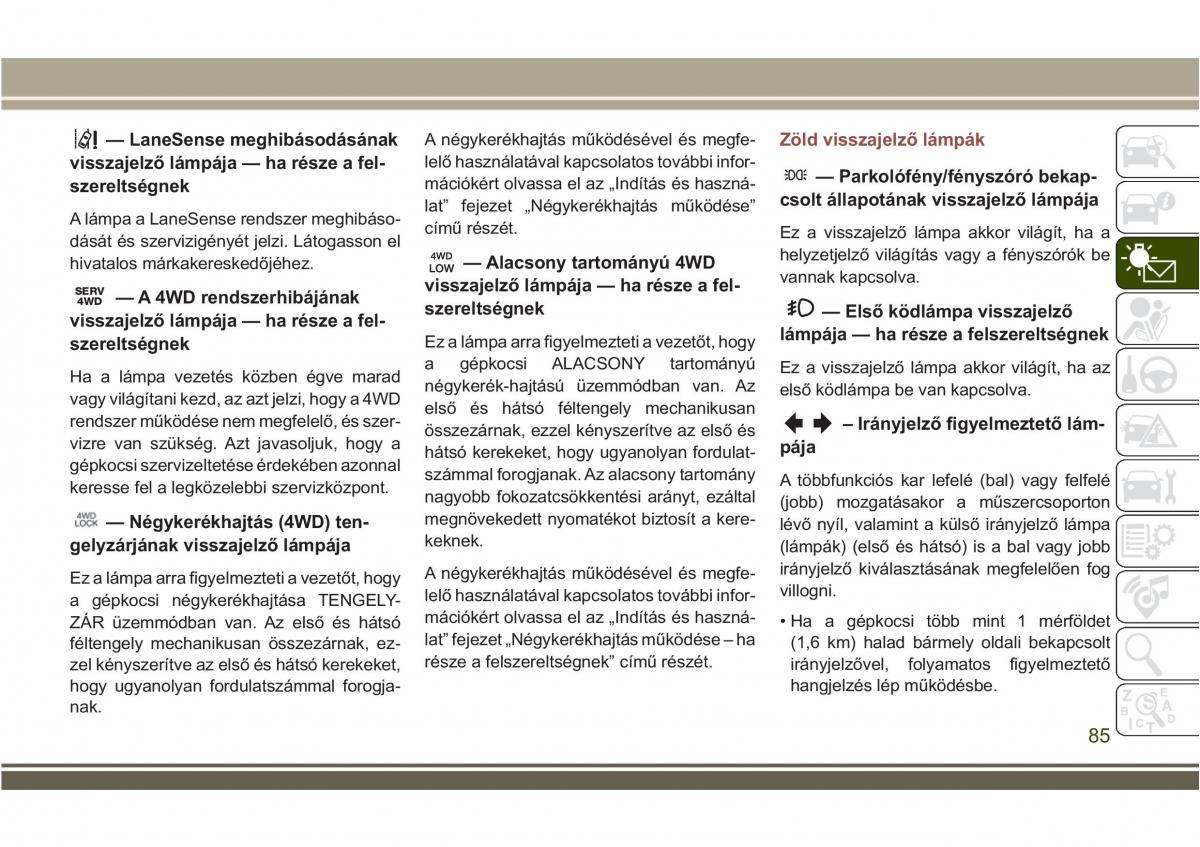 Jeep Compass II 2 Kezelesi utmutato / page 87