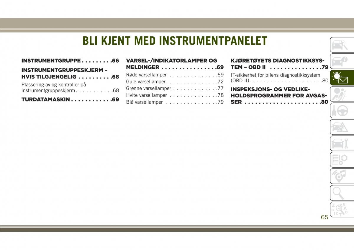 Jeep Compass II 2 bruksanvisningen / page 67