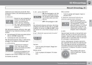 Volvo-C30-bruksanvisningen page 93 min