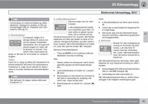 Volvo-C30-bruksanvisningen page 95 min