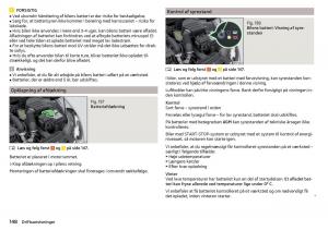 Skoda-Rapid-Bilens-instruktionsbog page 150 min