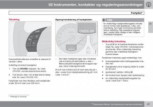 Volvo-XC90-I-1-Bilens-instruktionsbog page 69 min