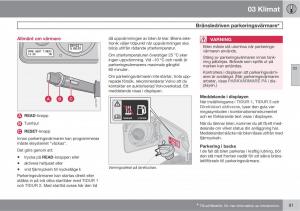 Volvo-XC90-I-1-instruktionsbok page 93 min