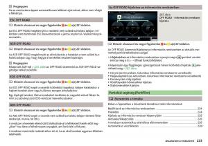 manual-Skoda-Kodiaq-Kezelesi-utmutato page 225 min