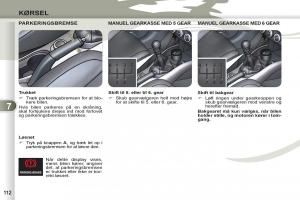 manual-Peugeot-4007-Bilens-instruktionsbog page 114 min